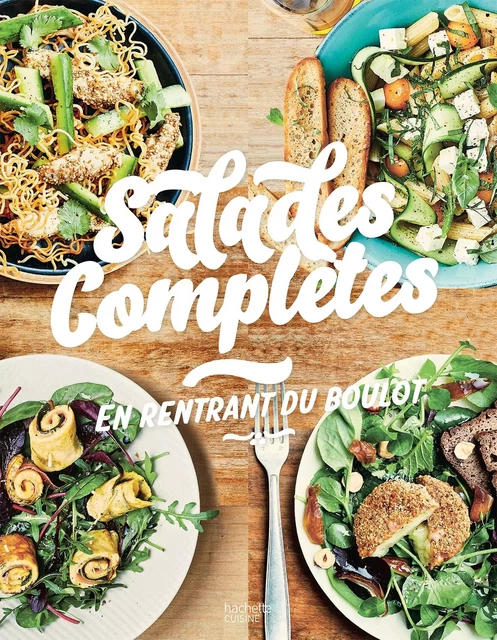 Salades complètes -  Collectif - Hachette Pratique