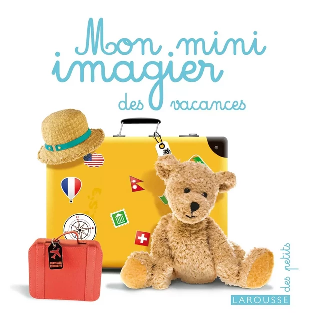 Mini imagier des vacances -  Collectif - Larousse