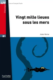 LFF B1 - Vingt mille lieues sous les mers (ebook)