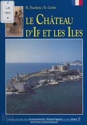 Le château d'If et les îles