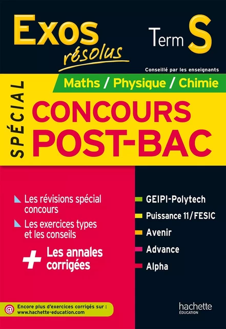 Exos Résolus Term S - Spécial concours Post Bac - Maths Physique Chimie - Aurélien Roudier - Hachette Éducation