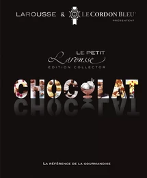 Petit Larousse du chocolat