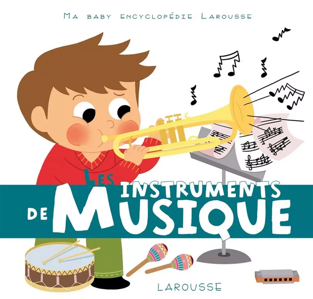 Les instruments de musique - Elisabeth de Lambilly - Larousse