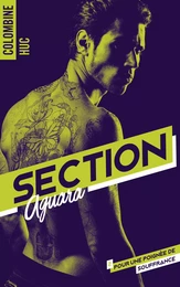 Section Aguara &amp; Co - Tome 2