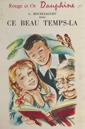 Ce beau temps-là