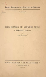 Deux retables du quinzième siècle à Ternant, Nièvre