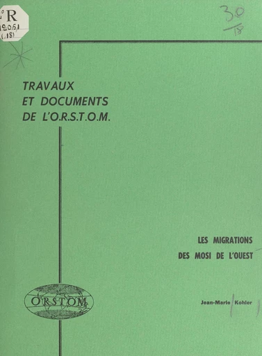 Les migrations des Mosi de l'ouest - Jean Marie Kohler - FeniXX réédition numérique