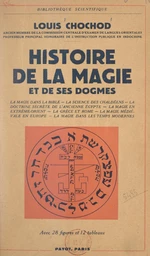 Histoire de la magie et de ses dogmes