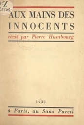 Aux mains des innocents