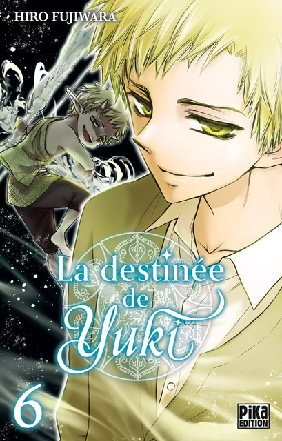 La destinée de Yuki T06 - Hiro Fujiwara - Pika