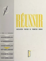 Réussir (4). Relations humaines, phases actives