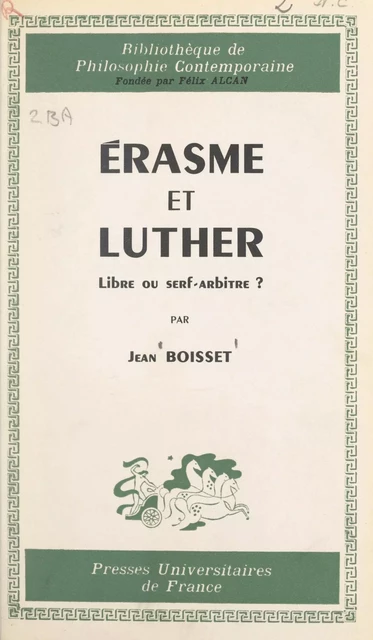 Érasme et Luther - Jean Boisset - FeniXX réédition numérique