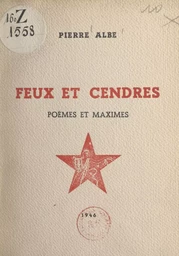 Feux et cendres