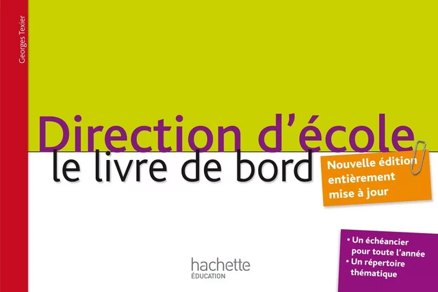 Direction d'école - Georges Texier - Hachette Éducation