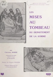 Les mises au tombeau du département de la Somme