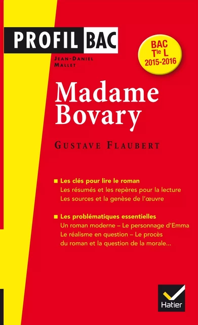 Profil Madame Bovary (Flaubert) - Jean-Daniel Mallet - Hatier