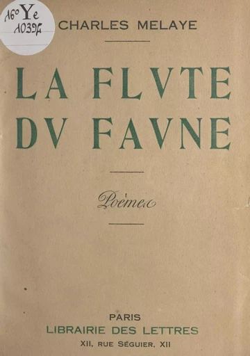 La flûte du faune - Charles Melaye - FeniXX réédition numérique