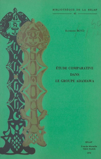 Étude comparative dans le groupe Adamawa - Raymond Boyd - FeniXX réédition numérique