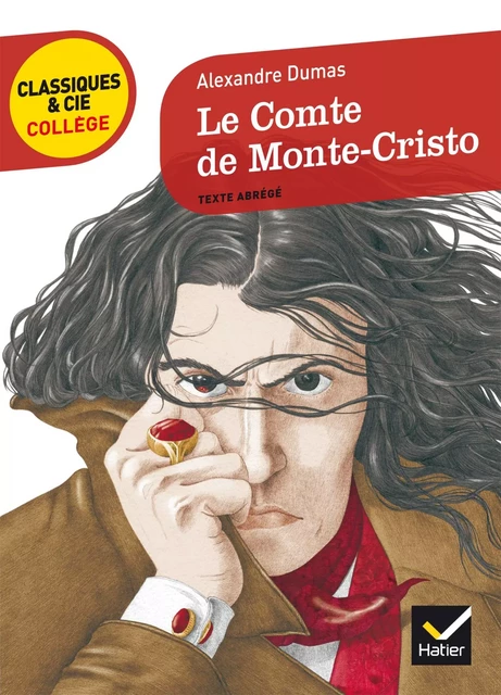 Le Comte de Monte-Cristo - Alexandre Dumas, Ludivine Chataignon, Bertrand Louët - Hatier