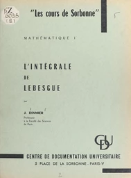 L'intégrale de Lebesgue