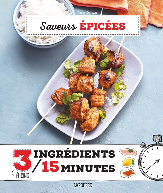 Saveurs épicées - Julie Soucail - Larousse