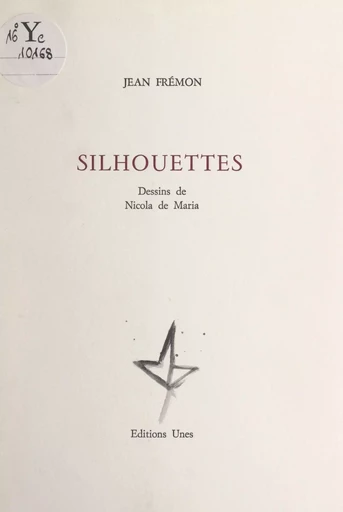 Silhouettes - Jean Frémon - FeniXX réédition numérique