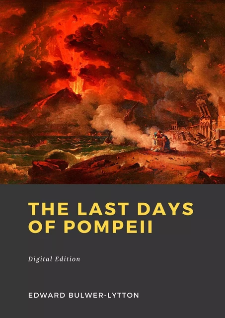 The Last Days of Pompeii - Edward Bulwer-Lytton - Librofilio