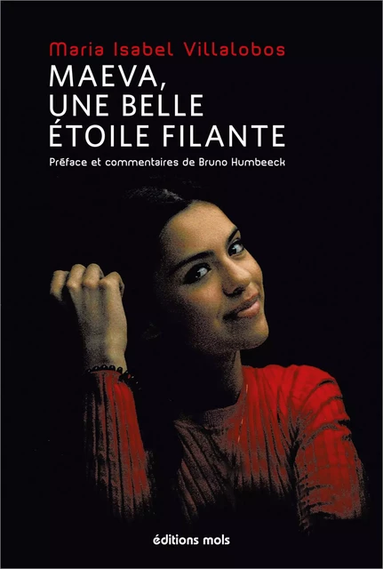 Maeva, une belle étoile filante - Maria Isabel Villalobos, Bruno Humbeeck - Mols