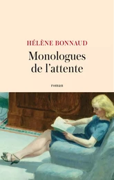 Monologues de l'attente