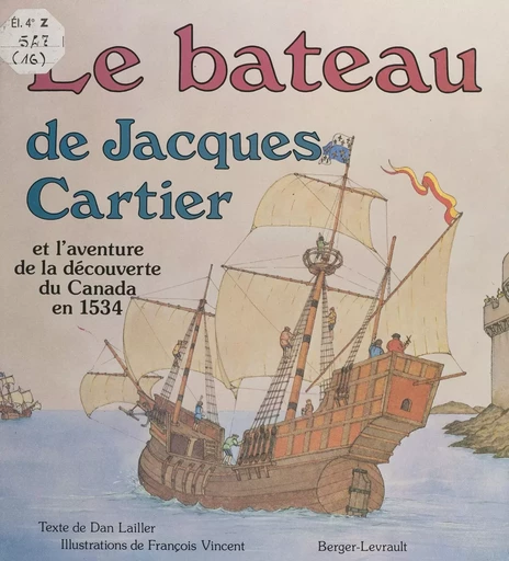 Le bateau de Jacques Cartier - Dan Lailler - FeniXX réédition numérique