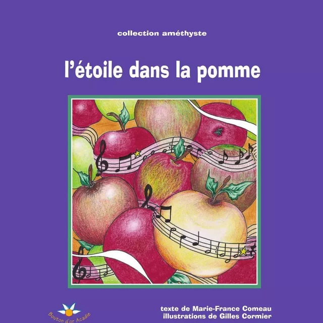 L’étoile dans la pomme - Marie-France Comeau - Bouton d'or Acadie