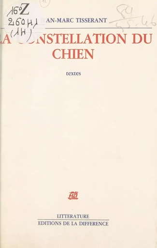 La constellation du chien - Jean-Marc Tisserant - FeniXX réédition numérique