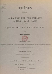 Contribution à l'étude de l'action des champs électromagnétiques sur les corrélations angulaires des rayonnements nucléaires