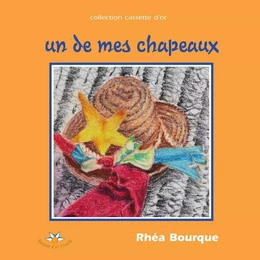 Un de mes chapeaux