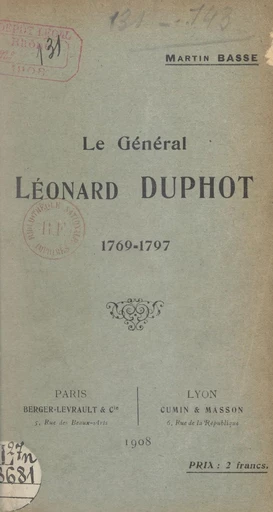 Le général Léonard Duphot - Martin Basse - FeniXX réédition numérique