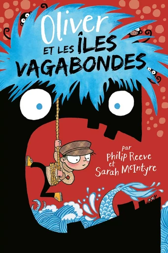 Oliver et les îles vagabondes - Philip Reeve - Éditions Hurtubise