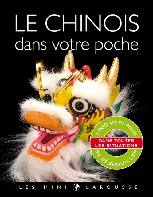 Le chinois dans votre poche -  Collectif - Larousse