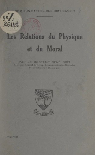 Les relations du physique et du moral - René Biot - FeniXX réédition numérique