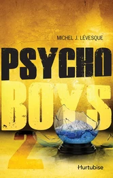 Psycho boys T2