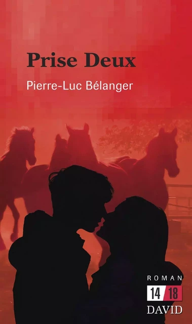 Prise Deux - Pierre-Luc Bélanger - Éditions David