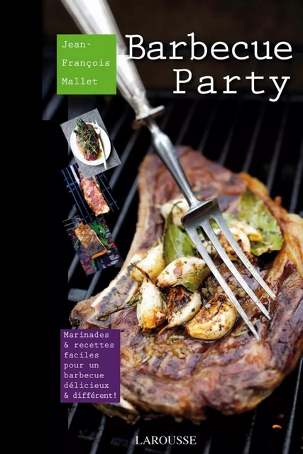 Barbecue Party - Jean-François Mallet - Larousse