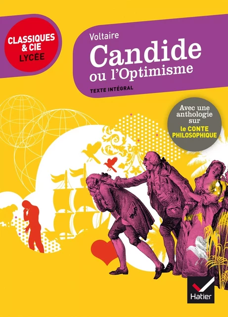 Candide ou l' Optimisme - Voltaire Voltaire, Bertrand Darbeau, Johan Faerber - Hatier