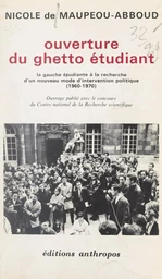 Ouverture du ghetto étudiant