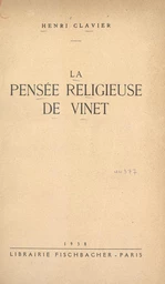 La pensée religieuse de Vinet