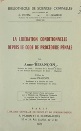 La libération conditionnelle depuis le Code de procédure pénale