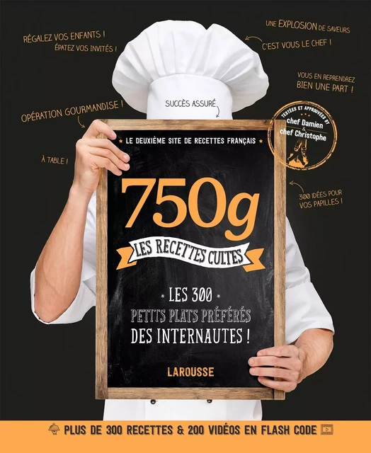 750 g - Les recettes cultes -  Chef Damien,  Chef Christophe - Larousse