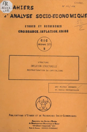 Structure, inflation structurelle, restructuration du capitalisme - Denis Recoquillon, Michel Zerbato - FeniXX réédition numérique