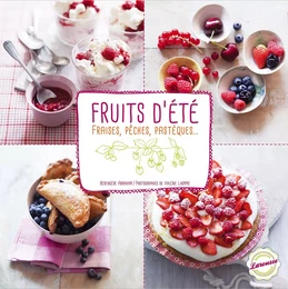 Fraises, pêches, pastèques &amp; autres fruits d'été