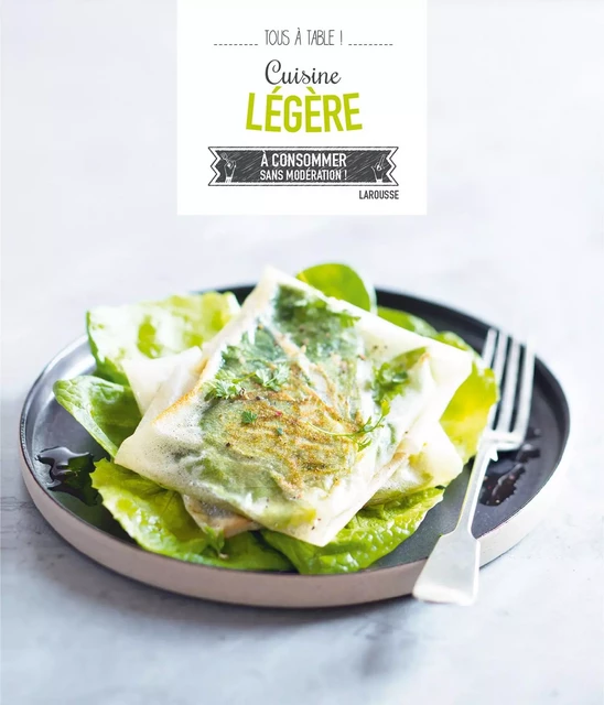 Cuisine légère -  Collectif - Larousse