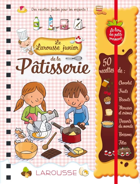 Larousse Junior de la pâtisserie -  Collectif - Larousse